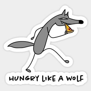 Hungry like a wolf Sticker